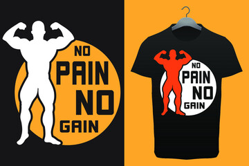 No Pain No Gain T-shirt Design | t shirt design in images - Adobe Stock