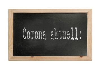 Obraz premium Corona aktuell