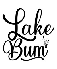 Obraz premium Lake SVG Bundle lake life svg quotes svg family svg Camping Svg fishing svg funny quotes svg lake house svg cut File Cricut Cameo