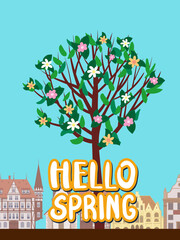 Hello Spring in the Europe city architecture, with tree blossoms. Vector illustration