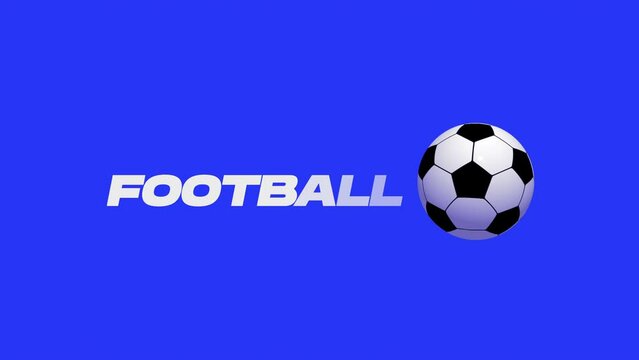 kick the ball, blue solid background, with motion blur and fade in character with text – soccer. 2d animation intro for television or blog