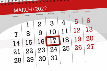 Calendar planner for the month march 2022, deadline day, 17, thursday
