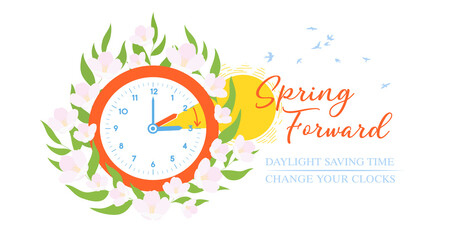 Daylight Saving Time Poster, Banner, Background. Spring Forward concept.