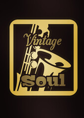 Vintage Soul logo,saxophone in background,nice Smokey colours to represent the vintage era of soul