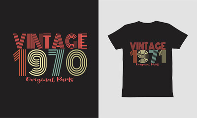 Vintage 1970 and1971 Limited Edition t shirt Design.