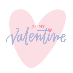 Be my valentine