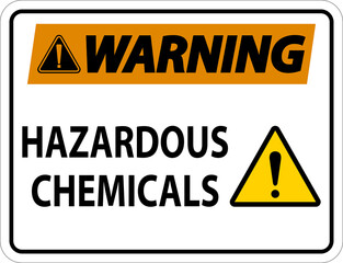 Warning Hazardous Chemicals Sign On White Background