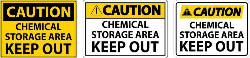 Naklejka na ściany i meble Caution Label Chemical Storage Area Keep Out Sign
