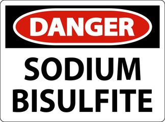 Fototapeta premium Chemical Danger Sign Sodium Bisulfite Label