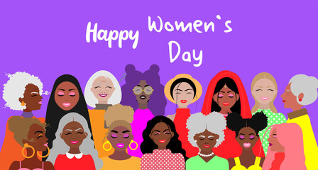 Fototapeta na wymiar International Women's Day, Beautiful women with different ages, nationalities and cultures, equality, women's solidarity, Fight for freedom and independence, greeting card, template, print