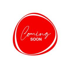 coming soon sign on white background	