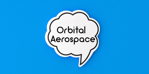 Orbital aerospace