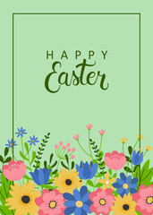 Happy Easter greeting card. Hand drawn text on green background with colorful flowers. Template for poster, greeting card, invitation or postcard.