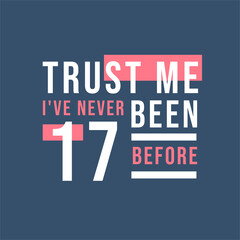 Trust me I've never been 8 before, 8th Birthday