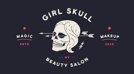 Skull girl. Poster of vintage skull woman, hipster label, portrait girl. Retro old school illustration with text Skull Girl, beauty salon for print, tattoo, fashion theme. Vector Illustration