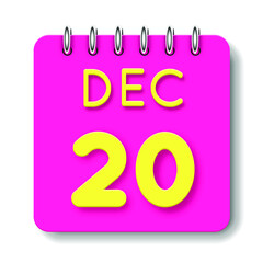 20 day of the month. December. Cute calendar daily icon. Date day week Sunday, Monday, Tuesday, Wednesday, Thursday, Friday, Saturday. Neon yellow. Pink Paper. White background.