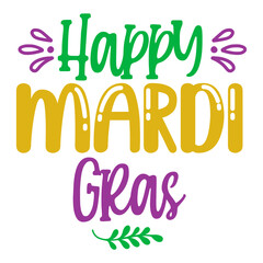 Happy Mardi Gras svg