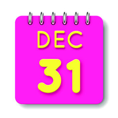 31 day of the month. December. Cute calendar daily icon. Date day week Sunday, Monday, Tuesday, Wednesday, Thursday, Friday, Saturday. Neon yellow. Pink Paper. White background.
