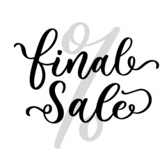 Fototapeta na wymiar Final Sale promotional label template lettering inscription.