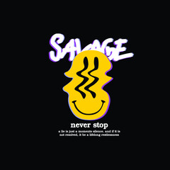 savage never stop smile vintage