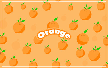 Orange cartoon pattern, seamless and orange lettering. on a light orange background Fresh organic farm vector background. Bright fruit concept.