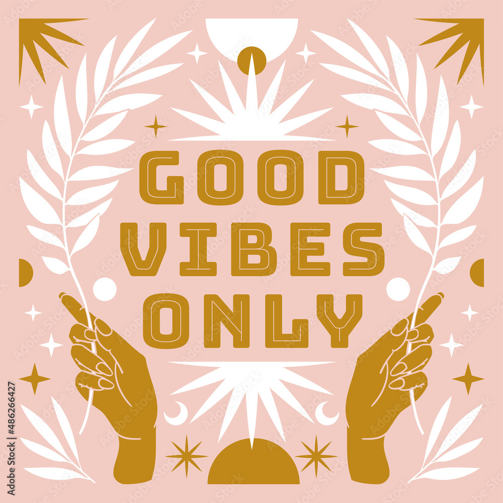 Canvas Prints boho mystical poster with inspirational quote trendy bohemian celestial style. good vibes only.