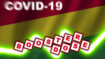 Naklejka premium Bolivia Flag and Covid-19 Booster Dose Title – 3D Illustration