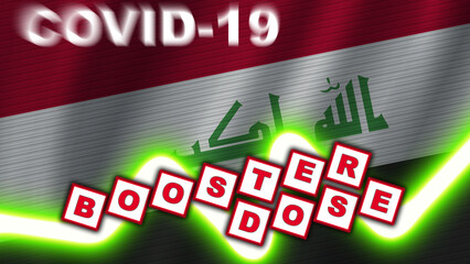 Iraq Flag and Covid-19 Booster Dose Title – 3D Illustration