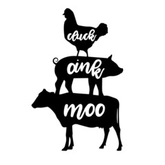 cluck oink moo inspirational quotes, motivational positive quotes, silhouette arts lettering design
