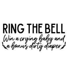 ring the bell inspirational quotes, motivational positive quotes, silhouette arts lettering design