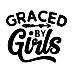 graced by girls inspirational quotes, motivational positive quotes, silhouette arts lettering design