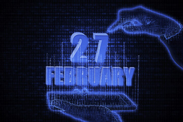 February 27th. A hand holding a phone with a calendar date on a futuristic neon blue background. Day 27 of month.