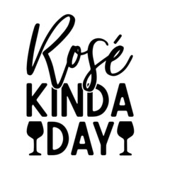 rose kinda day inspirational quotes, motivational positive quotes, silhouette arts lettering design