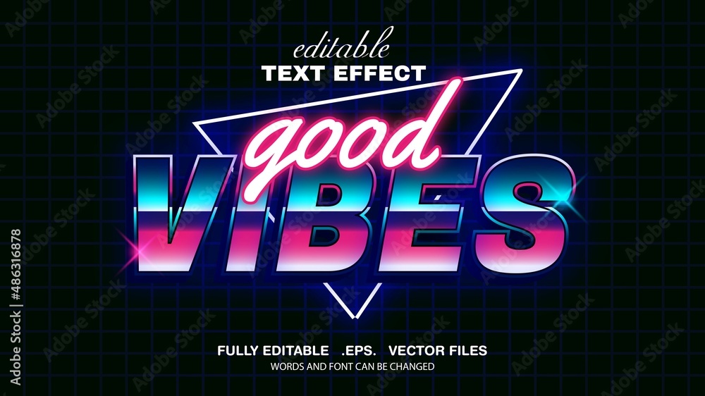 Fototapete 3d editable text effect good vibes theme premium vector