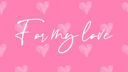 Valentine's day gift cart with for my love text. Love related items. Home decoration printable.