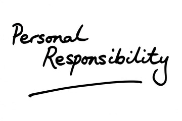 Personal Responsibility