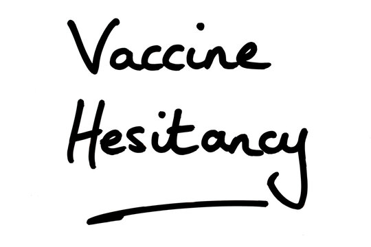 Vaccine Hesitancy