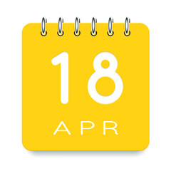 18 day of the month. April. Cute yellow calendar daily icon. Date day week Sunday, Monday, Tuesday, Wednesday, Thursday, Friday, Saturday. Cut paper. White background. Vector illustration.