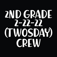 Teaching 2nd Grade on Twosday 2-22-22 Shirt, Teaching 2nd Grade Teacher on Twosday, Twosday Shirt, Numerology Date Shirt, Tuesday 2-22-22, February, Numerology, 2sday Shirt, Teacher Tee