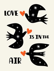 Vector illustration with starry birds and lettering quote. Love is in the air. Trendy abstract typography poster, romantic print design - 486377694