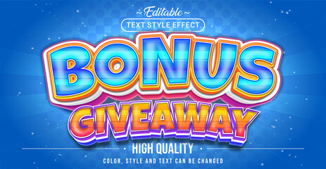 Editable text style effect - Bonus Giveaway text style theme.