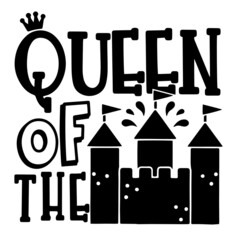 queen of the castle inspirational quotes, motivational positive quotes, silhouette arts lettering design