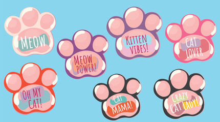 cat lovers phrases collection. cute paws vector designs.
