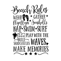 beach rules signs inspirational quotes, motivational positive quotes, silhouette arts lettering design