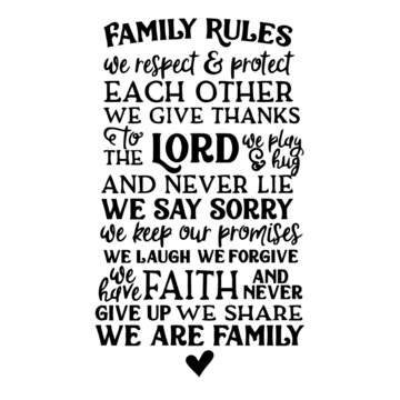 family rules signs inspirational quotes, motivational positive quotes, silhouette arts lettering design