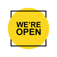 Vector Modern We're Open Sign