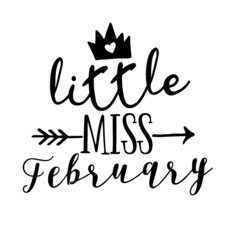 little miss february inspirational quotes, motivational positive quotes, silhouette arts lettering design