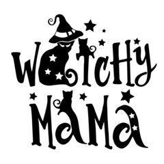 witchy mama inspirational quotes, motivational positive quotes, silhouette arts lettering design
