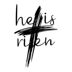 he is risen inspirational quotes, motivational positive quotes, silhouette arts lettering design