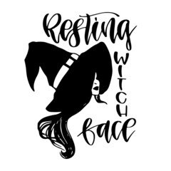 resting witch face inspirational quotes, motivational positive quotes, silhouette arts lettering design